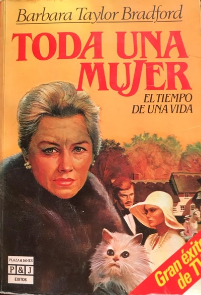 Toda una Mujer: El tiempo de una vida