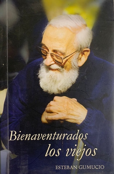 Bienaventurados los viejos		