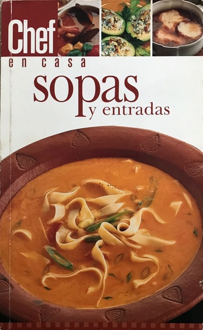 Chef en Casa : sopas y entradas