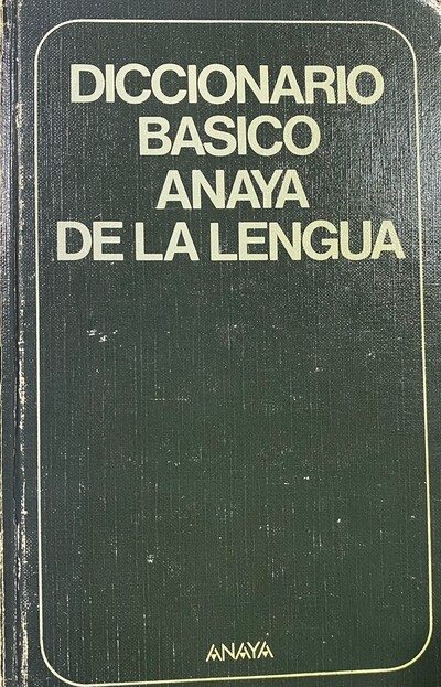 Diccionario Básico Anaya de la lengua/Tapa dura 