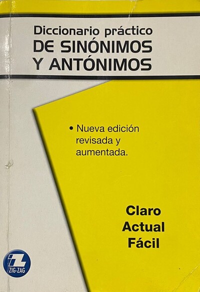 Diccionario práctico de sinónimos y antónimos 