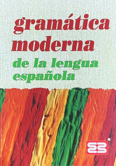 Gramática moderna de la lengua española