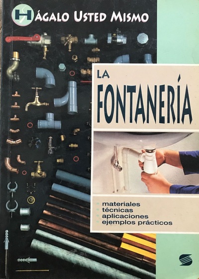 Hágalo usted mismo : La fontanería