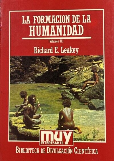 La Formación de la Humanidad, ( Volumen II) / Tapa Dura