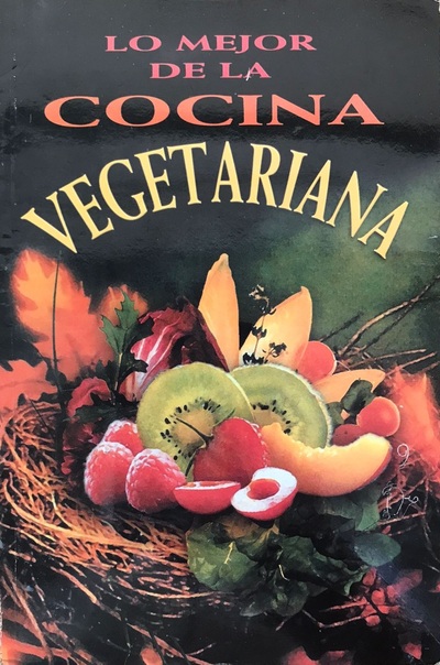 Lo mejor de la Cocina Vegetariana