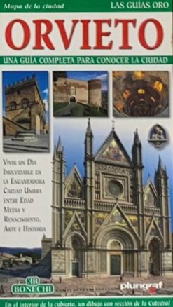 Orvieto: una guía completa para conocer la ciudad (Las Guías Oro)	