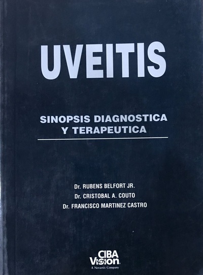 Uveitis : Sinopsis diagnóstica y terapeutica